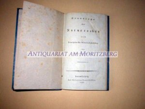 Grundlage des Naturrechts nach Principien der Wissenschaftslehre. (Teil 1). EA. 1797 erschien noch ein 2. Teil - der vorliegende Band ist nicht als "Teil […]