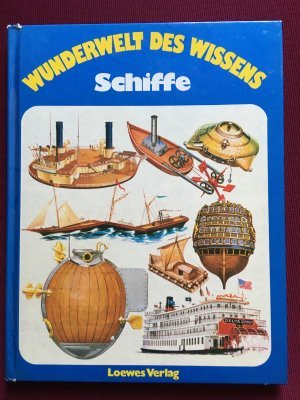 gebrauchtes Buch – Graeme Cook – Wunderwelt des Wissens - Schiffe