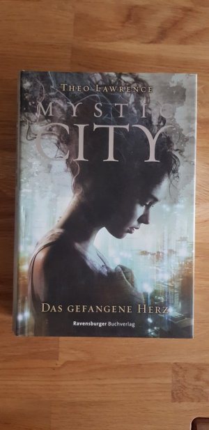 Mystic City, Band 1: Das gefangene Herz