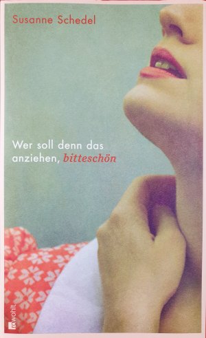 gebrauchtes Buch – Susanne Schedel – Wer soll denn das anziehen, bitteschön