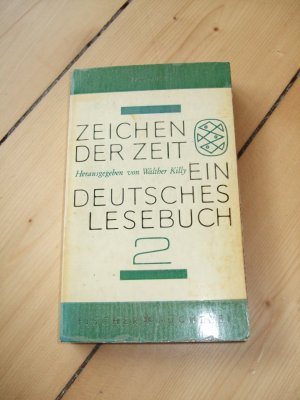 antiquarisches Buch – Walther Killy  – Zeichen der Zeit - Ein Deutsches Lesebuch -- Band 2 // 1786 - 1832