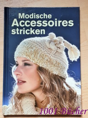 Modische Accessoires stricken