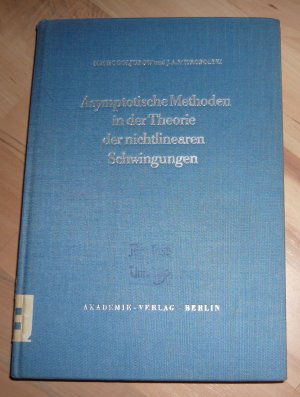 antiquarisches Buch – N. N. Bogoljubow & J – Asymptotische Methoden in der Theorie der nichtlinearen Schwingungen