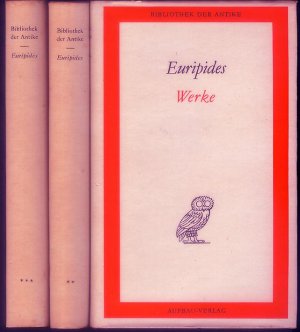 Euripides Werke in 3 Bände ; Bibliothek der Antike -- Griechische Reihe.