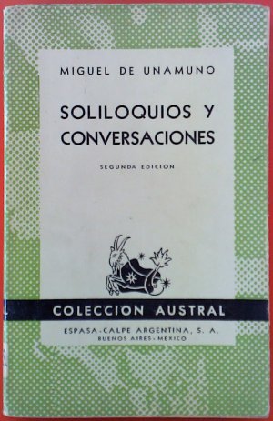 Soliloquios Y Conversaciones. Segunda Edicion