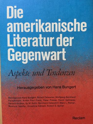 gebrauchtes Buch – Bungert, Hans  – Die amerikanische Literatur der Gegenwart. Aspekte und Tendenzen