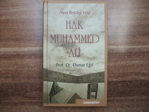 Alevi Bektasi Yolu Hak Muhammed Ali