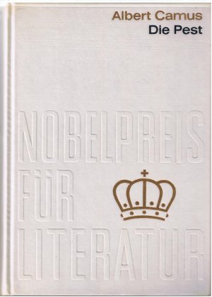 Die Pest - In der Sammlung Nobelpreis für Literatur (1957 verliehen)