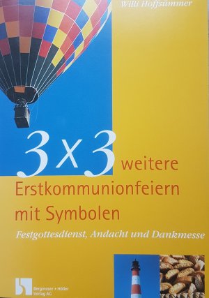 3x3 weitere Erstkommunionfeiern mit Symbolen - Festgottesdienst, Andacht und Dankmesse