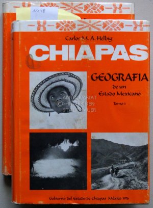 Chiapas: Geografía de un estado mexicano. (2 Bde.)