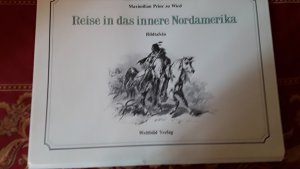 Reise in das innere Nordamerika. Bildtafeln