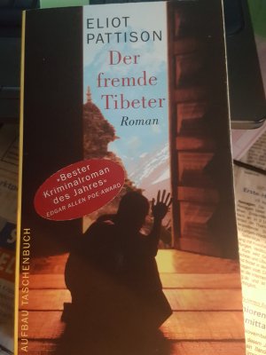 gebrauchtes Buch – Eliot Pattison – Der fremde Tibeter - Shan ermittelt. Roman