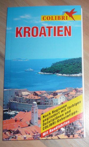 gebrauchtes Buch – Johannes D. Schultz-Tesmar – Kroatien