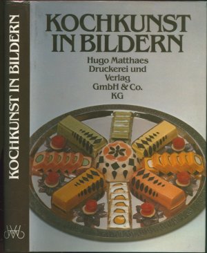 Kochkunst in Bildern: Das goldene Plattenbuch