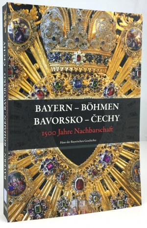 Bayern - Böhmen. Bavorsko - Cechy. 1500 Jahre Nachbarschaft. 1500 let sousedství. Katalog zur Bayerischen Landesausstellung 2007 Zwiesel, 25. Mai bis […]