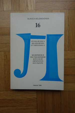 Studia russica helsingiensia et tartuensia V. Modernizm I Postmodernizm V Russkoi Literature I Kulture (Slavica Helsingiensia) (Russian Edition)