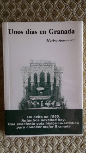 gebrauchtes Buch – Antonio Antequere – Unos días en Granada