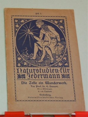 antiquarisches Buch – Prof. Dr. E – Die Zelle ein Wunderwerk (= Naturstudien für Jedermann Heft 2)