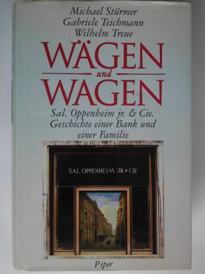 gebrauchtes Buch – Stürmer, Michael; Teichmann, Gabriele; Treue, Wilhelm – Wägen und Wagen