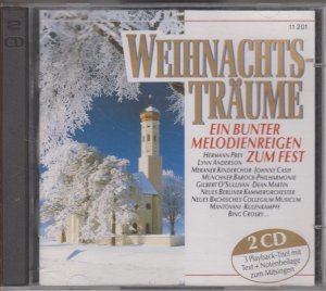 Weihnachtsträume - Ein bunter Melodienreigen zum Fest