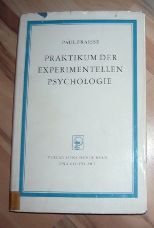 Praktikum der experimentellen Psychologie