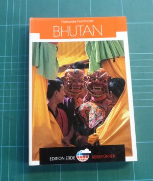 Bhutan [Edition Erde Reiseführer]