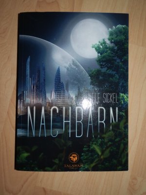 gebrauchtes Buch – Nele Sickel – Nachbarn