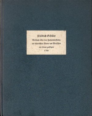 antiquarisches Buch – Friedrich Schiller – Versuche über den Zusammenhang der thierischen Natur des Menschen mit seiner geistigen. 1780