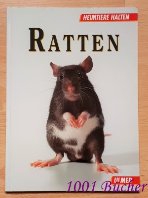 Ratten ~ Reihe "Heimtiere halten"