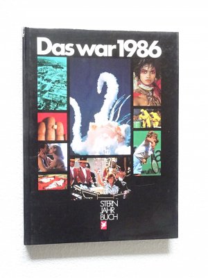 Das war 1986 Stern-Jahrbuch