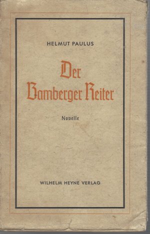 antiquarisches Buch – Helmut Paulus – Der Bamberger Reiter