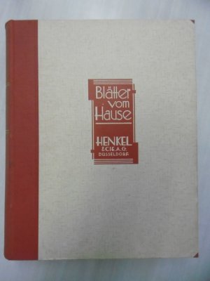 "Blätter vom Hause Henkel" Sammelband kompl. Jahrg. 1933