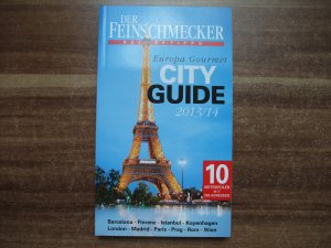 DER FEINSCHMECKER Europa Gourmet City Guide 2013/2014