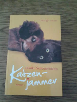 gebrauchtes Buch – Frauke Scheunemann – Katzenjammer - Band 2 - Roman