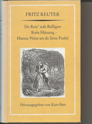 gebrauchtes Buch – Fritz Reuter – De Reis' nah Bellingen.