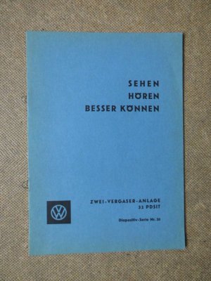 Zwei-Vergaser-Anlage 32 PDSIT, Heft zur Diapositiv-Serie Nr. 20