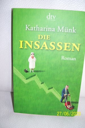 gebrauchtes Buch – Katharina Münk – Die Insassen