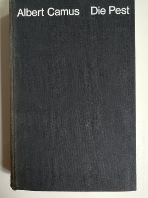 Die Pest. Roman. Deutsch von Guido G. Meister.