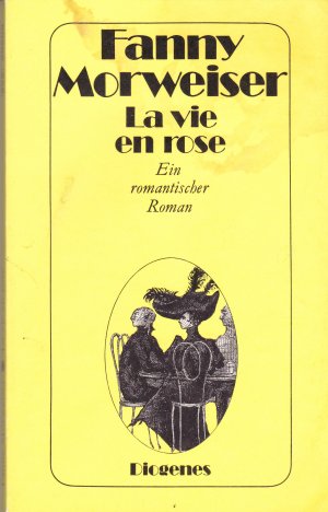 gebrauchtes Buch – Fanny Morweiser – La vie en rose