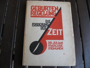 Geburtenregelung Die Forderung der Zeit