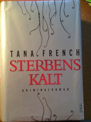 gebrauchtes Buch – Tana French – Sterbenskalt