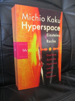 gebrauchtes Buch – Michio Kaku – Hyperspace - Einsteins Rache