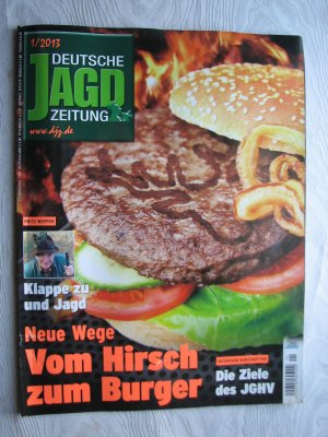 gebrauchtes Buch – Diverse – Deutsche Jagd Zeitung - 33. Jahrgang - 1 - Januar 2013 : Fritz Wepper: Klappe zu und Jagd / Neue Wege: Vom Hirsch zum Burger / Interview Horstkötter: die Ziele des JGHV