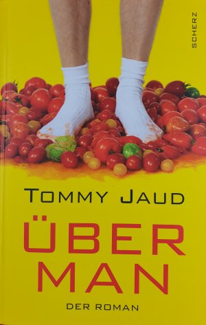 gebrauchtes Buch – Tommy Jaud – Überman - Der Roman