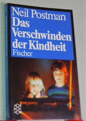 gebrauchtes Buch – Neil Postman – Das Verschwinden der Kindheit