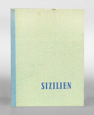 Sizilien. Porträt einer Insel.