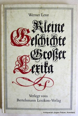 gebrauchtes Buch – Werner Lenz – Kleine Geschichte großer Lexika