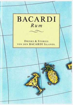 gebrauchtes Buch – BACARDI Rum - Drinks & Stories