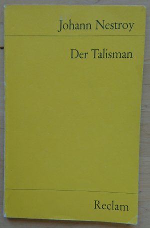 gebrauchtes Buch – Johann Nestroy – Der Talisman