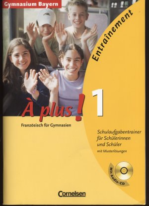 gebrauchtes Buch – Bongratz, Sonja; Nett – À plus ! - Ausgabe 2004 / Band 1 - Entraînement: Schulaufgabentrainer - Gymnasium Bayern - Arbeitsheft mit eingelegten Musterlösungen und CD